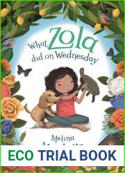 What Zola Did on Wednesday (What Zola Did, #3)