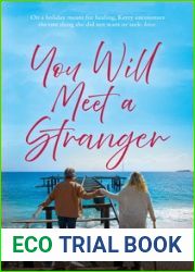 You Will Meet a Stranger