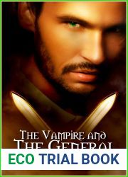 The Vampire and the General (The Vampire and Series #2)