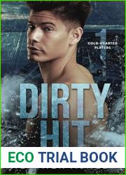 Dirty Hit (Cold-Hearted Players #1)