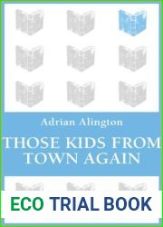 Those Kids From Town Again (Bloomsbury Reader)