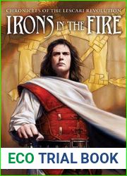 Irons in the Fire (The Chronicles of the Lescari Revolution, #1)