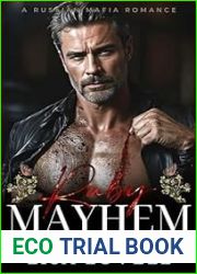 Ruby Mayhem: A Russian Mafia Romance (Vyronov Bratva Book 1)