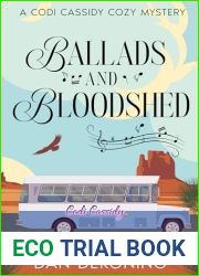 Ballads and Bloodshed: A Codi Cassidy Cozy Mystery