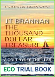 THE THOUSAND DOLLAR TREASURE: A Colt Ryder Thriller
