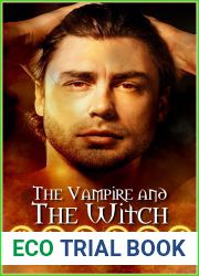 The Vampire and the Witch (The Vampire and Series #3)