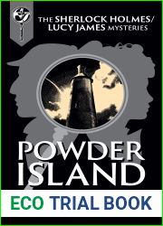 Powder Island: the Sherlock Holmes and Lucy James Mysteries, Book 26