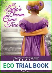 A Lady|s Dream Come True (True Gentlemen, #9)