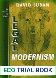 Legal Modernism (Law, Meaning, And Violence)