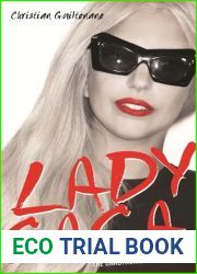 Lady Gaga: The Unauthorized Biography