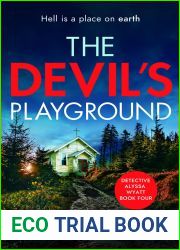 The Devil|s Playground (Detective Alyssa Wyatt #4)