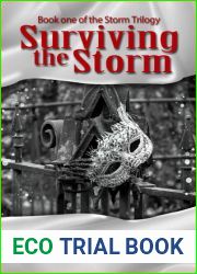 Surviving the Storm