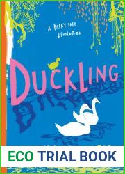 Duckling: A Fairy Tale Revolution