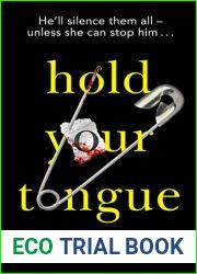 Hold Your Tongue (DI Eve Hunter, #1)