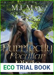 Purrfectly Peculiar Pixie: Phlox|s Story (Perfect Pixie Series Book 5)