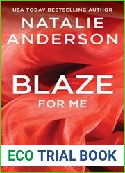 Blaze For Me (Be for Me #4.5)