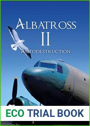 Albatross Ii: Autodestruction