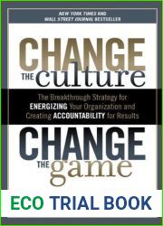 Change the Culture, Change the Game by Connors, Roger, Smith, Tom. (Portfolio Trade,2012) [Paperback] Reprint Edition