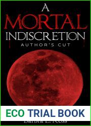 A Mortal Indiscretion: Author|s Cut