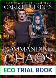 Commanding Chaos (Fire Witches of Salem, #2)