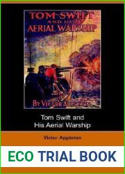 Tom Swift and His Aerial Warship, or, the Naval Terror of the Seas (Tom Swift Sr, #18)