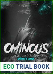 Ominous: Book I (Ecstasy, #2)