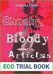 Cheeky, Bloody Articles (Tales for Well-Dressed Cynics and Optimistic Ragamuffins #1)