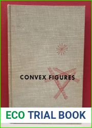 Convex figures (Library of the mathematical circle)