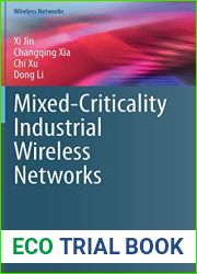 Mixed-Criticality Industrial Wireless Networks