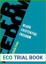 Black Existential Freedom