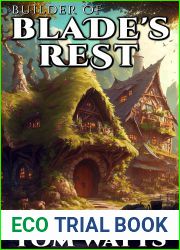 Builder of Blade|s Rest (Blade|s Rest #3)