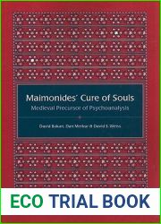 Maimonides| Cure of Souls: Medieval Precursor of Psychoanalysis