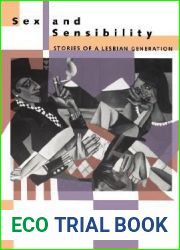 Sex and Sensibility: Stories of a Lesbian Generation