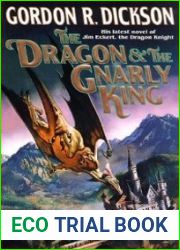 The Dragon and the Gnarly King (Dragon Knight, #7)