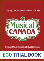 Musical Canada: Words and Music Honouring Helmut Kallman