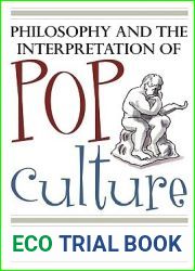 Philosophy and the Interpretation of Pop Culture