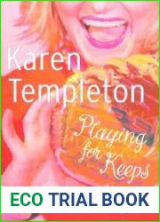 Playing For Keeps