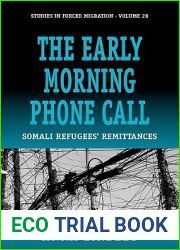 The Early Morning Phonecall: Somali Refugees| Remittances (Forced Migration, 28)