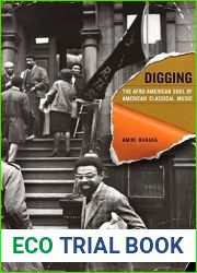 Digging: The Afro-American Soul of American Classical Music