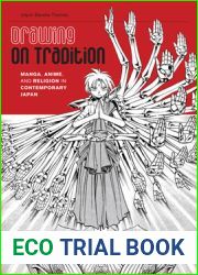 Drawing on Tradition: Manga, Anime, and Religion in Contemporary Japan