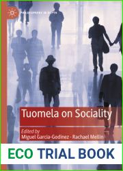 Tuomela on Sociality (Philosophers in Depth)