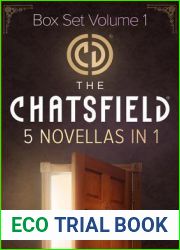The Chatsfield Novellas Box Set, Volume 1 (Chatsfield Novella, #1-5)