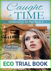 Caught in Time (Doorways to the Past #2)