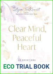 Clear Mind, Peaceful Heart: 50 Devotions for Sleeping Well in a World Full of Worry