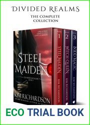 Divided Realms, The Complete Collection: Steel Maiden, Witch Queen, Blood Magic (Divided Realms #1-3)