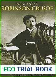 A Japanese Robinson Crusoe (Intersections: Asian and Pacific American Transcultural Studies, 1)