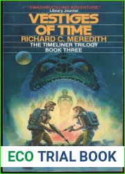 Vestiges Of Time (Timeliner Trilogy, #3)