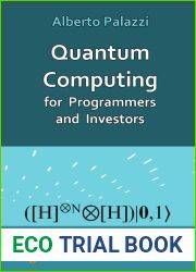 Quantum Computing for Programmers and Investors