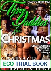 Three Daddies for Christmas (Pleasure Times Four Christmas series #5)