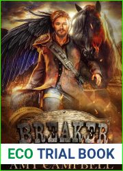 Breaker (Tales of the Outlaw Mages, #1)